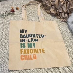 Canvas Tote Bag Daughter In-Law Is My Favorite Child Fun Two Handle Book Bag